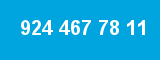 924 467 78 11